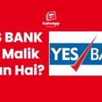 YES BANK Ka Malik Kaun Hai?